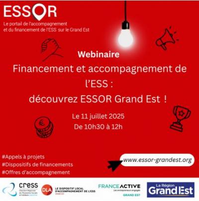 [WEBINAIRE] - Financement et accompagnement de l'ESS : découvrez ESSor Grand Est